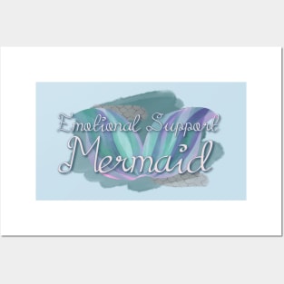 Emotional Support Mermaid Posters and Art